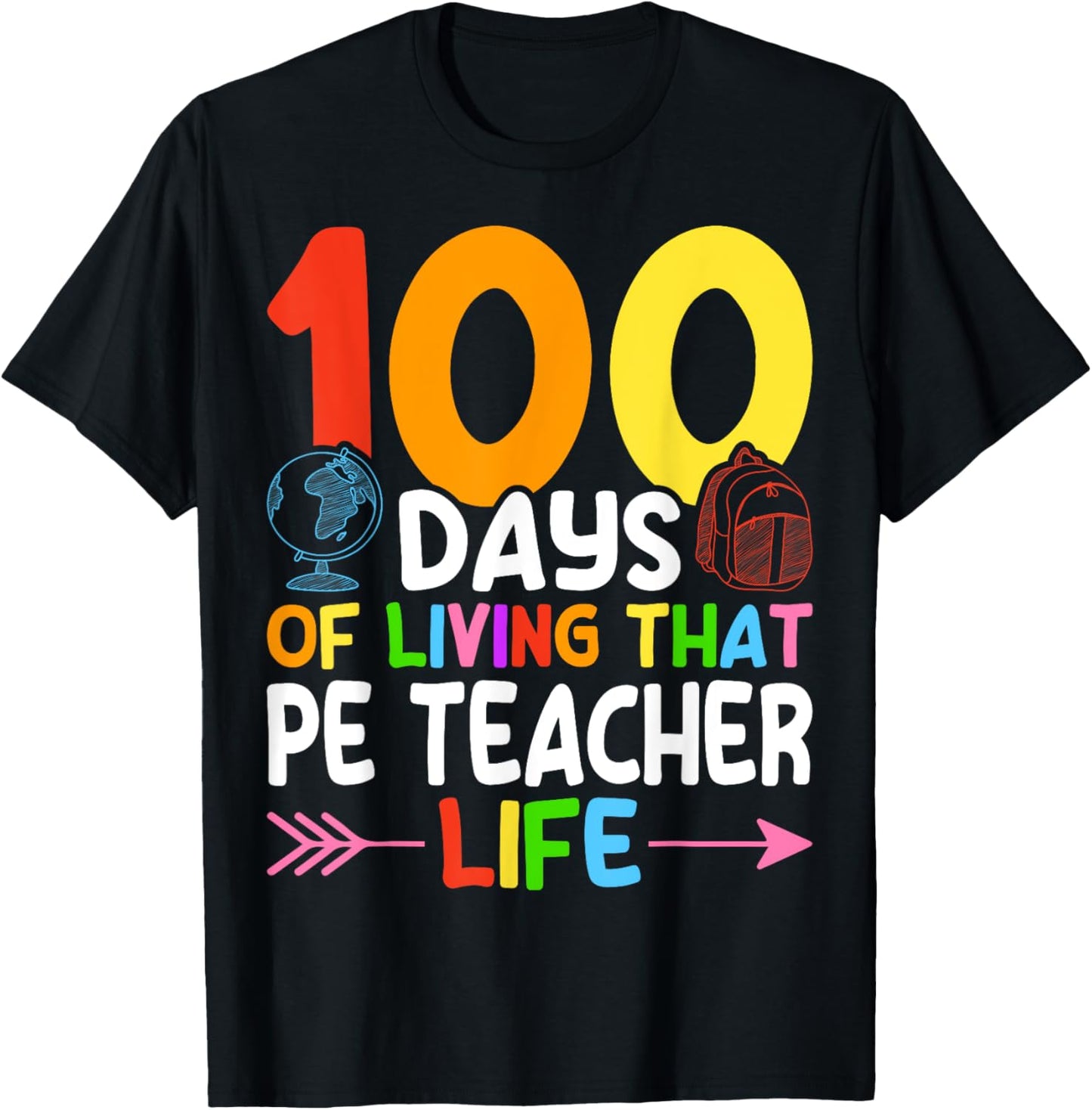 100 Days PE Teacher 100th Day of School Physical Education T-Shirt - T-Shirt | Black