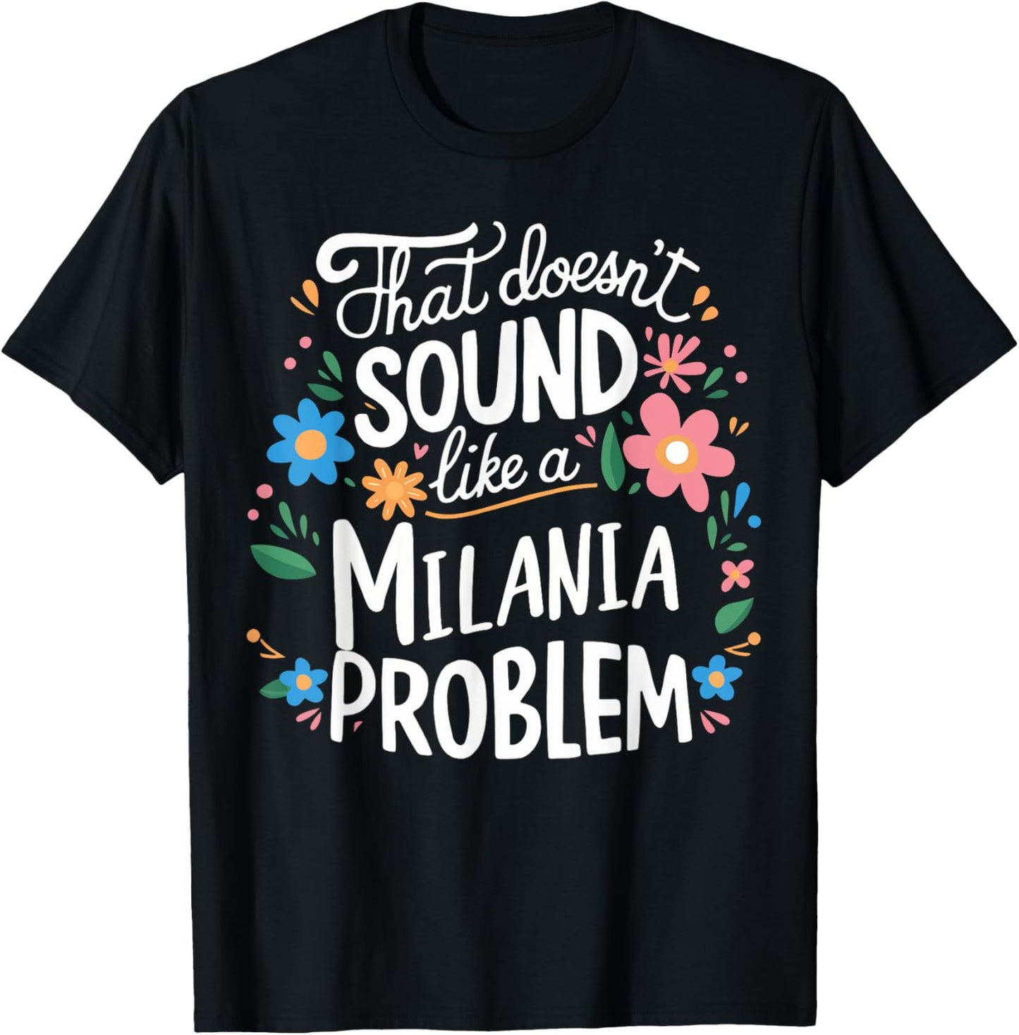 Milania Personalized Cute Girls Milania Name T-Shirt - T-Shirt | Black