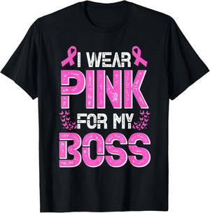I Wear Pink For My Boss Jefe Breast Cancer Support T-Shirt - T-Shirt | Black