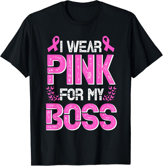 I Wear Pink For My Boss Jefe Breast Cancer Support T-Shirt - T-Shirt | Black