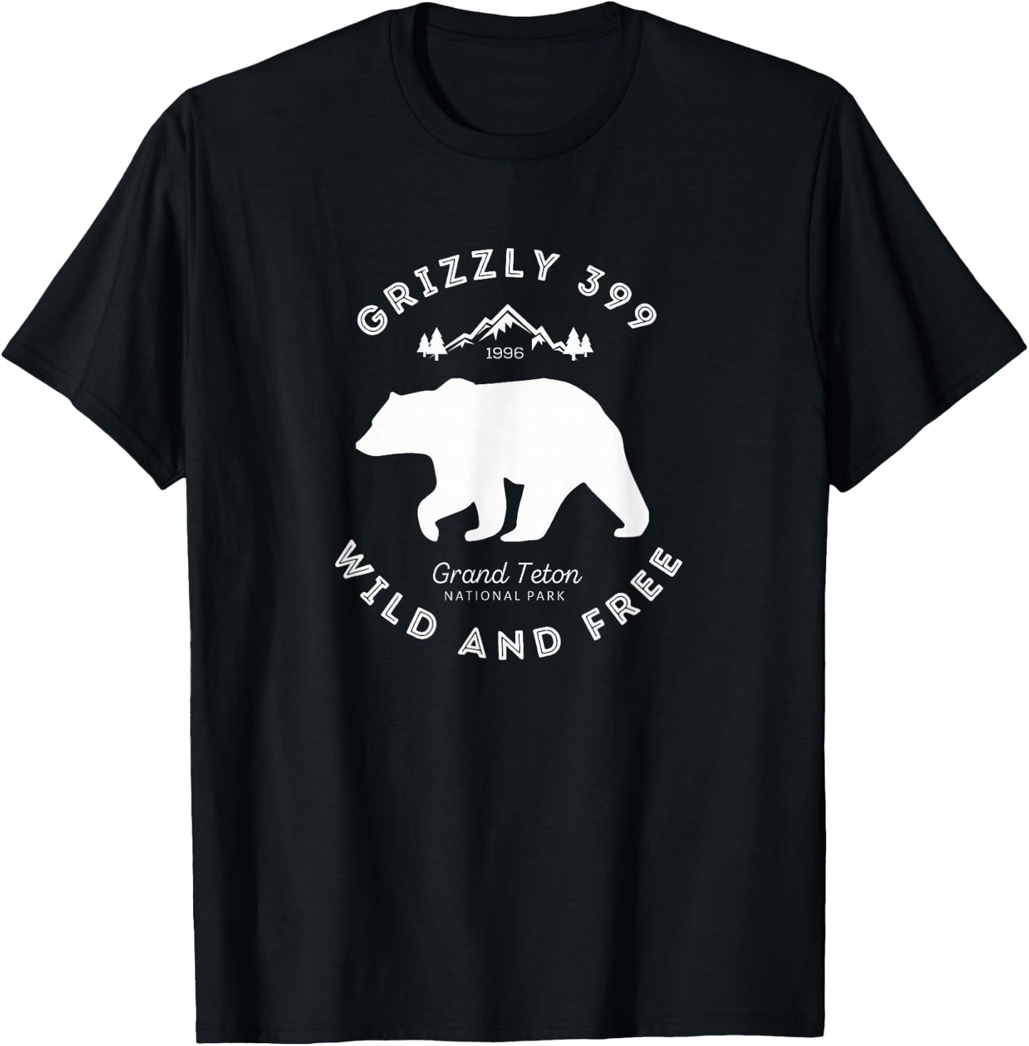 Grizzly 399 Wild & Free Grand Teton National Park T-Shirt - T-Shirt | Black