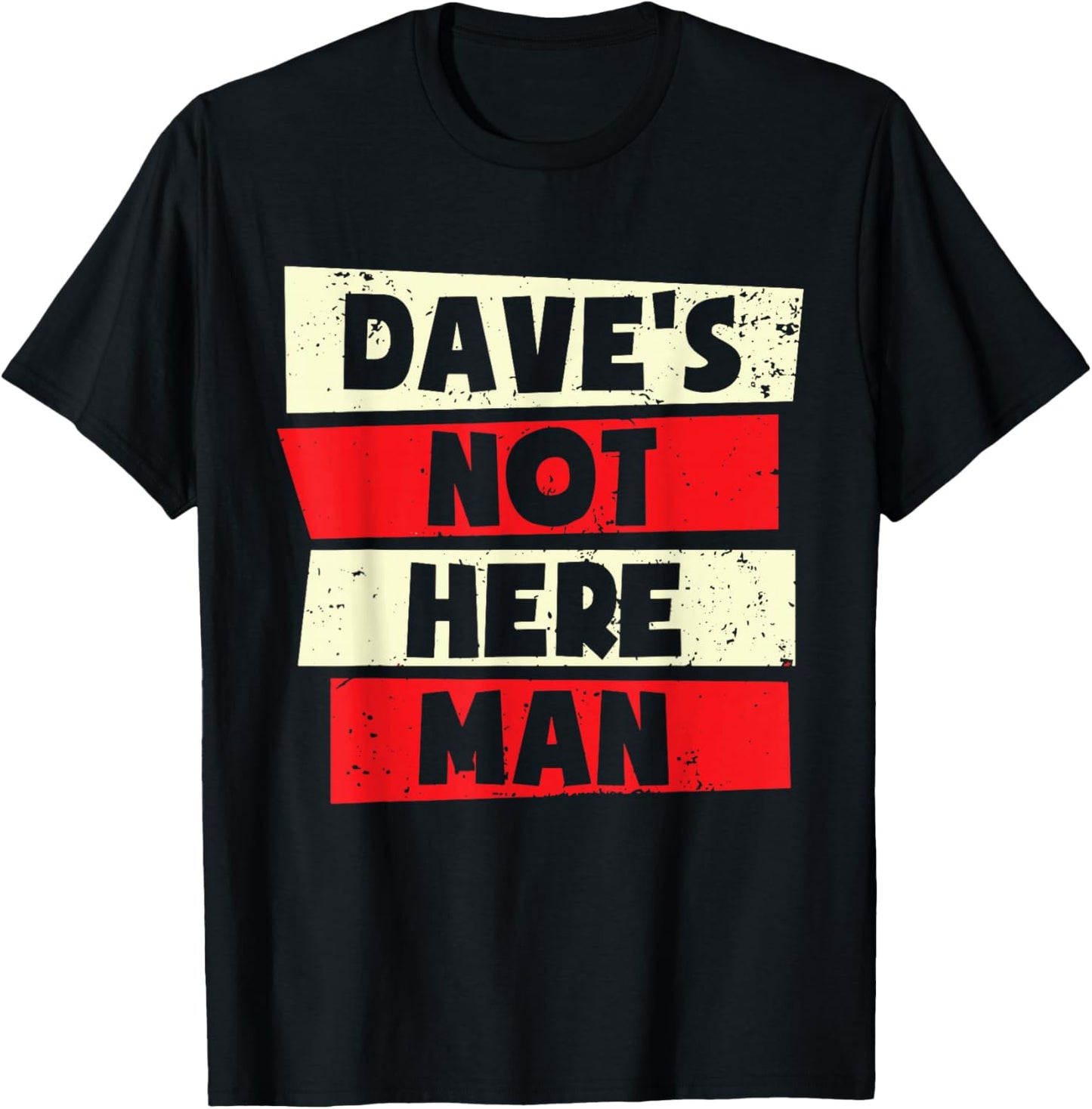 Funny Dave Forename T-Shirt - T-Shirt | Black