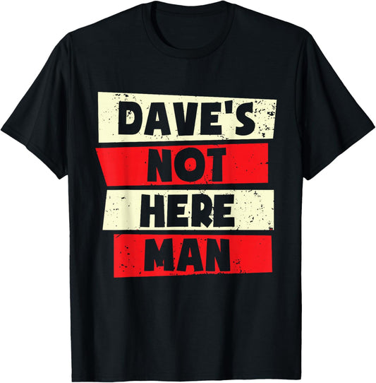 Funny Dave Forename T-Shirt - T-Shirt | Black