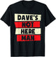 Funny Dave Forename T-Shirt - T-Shirt | Black