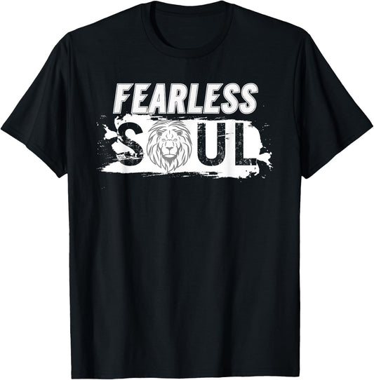 Fearless soul lion Funny Design motivation fun fearless lion T-Shirt - T-Shirt | Black