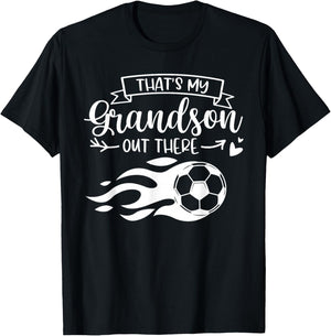 Men Funny Soccer Player That's My Grandson Out There T-Shirt - T-Shirt | Black