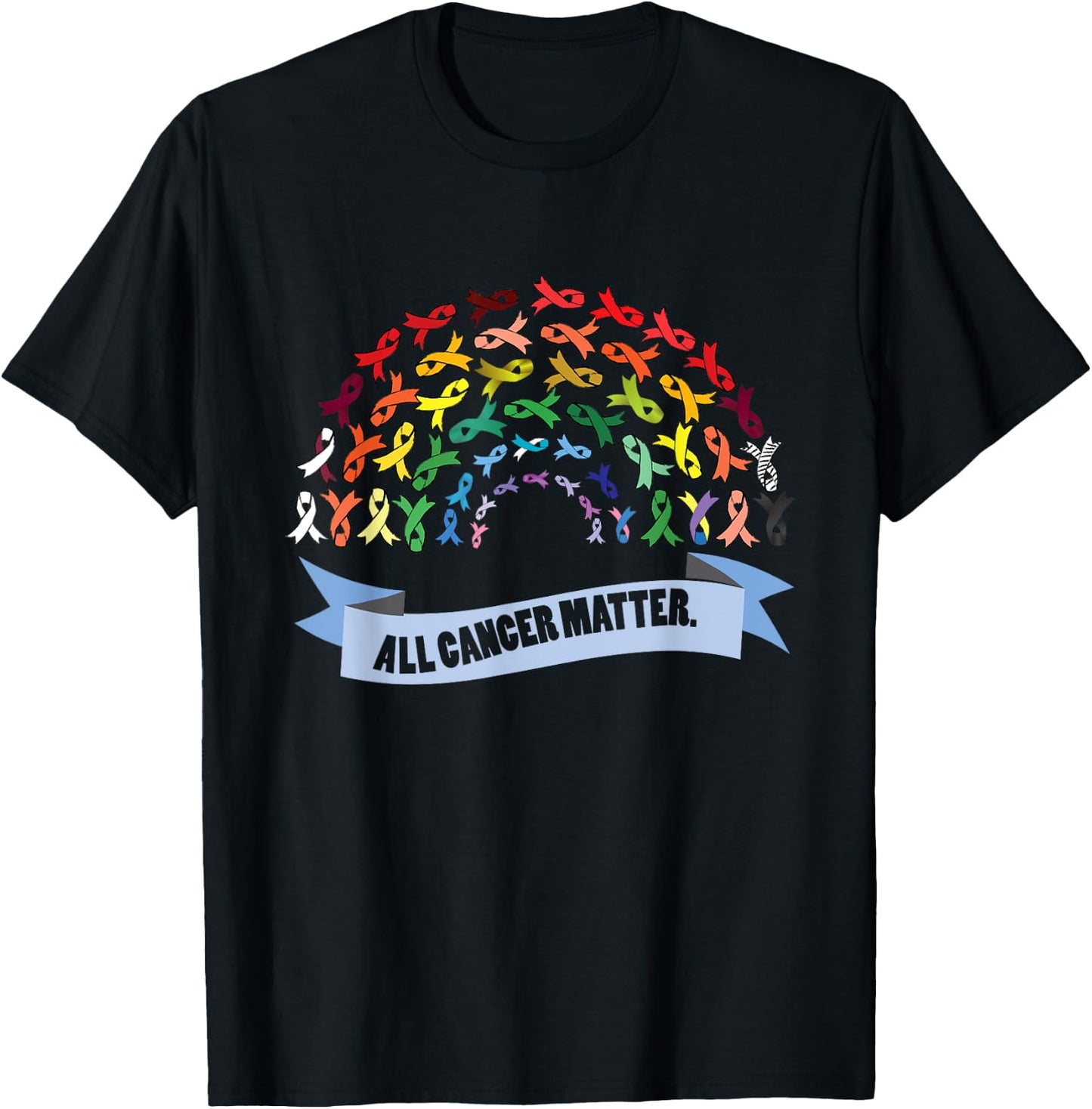 All Cancer Matters Awareness Saying I World Cancer Day T-Shirt - T-Shirt | Black