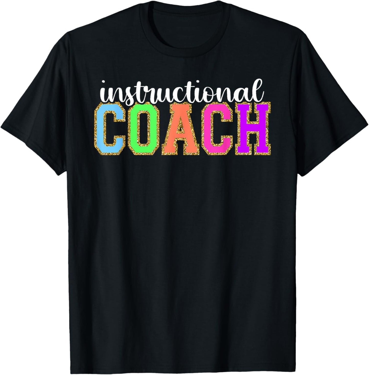 Instructional Coach Funny Back to School Worker Appreciation T-Shirt - T-Shirt | Black