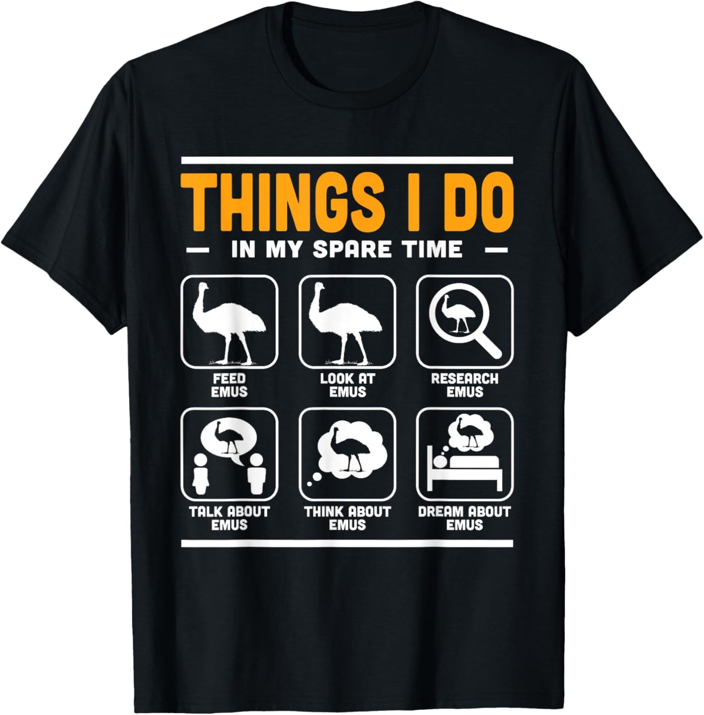 Things I Do In My Spare Time Emu Fans Australian Animal T-Shirt - T-Shirt | Black