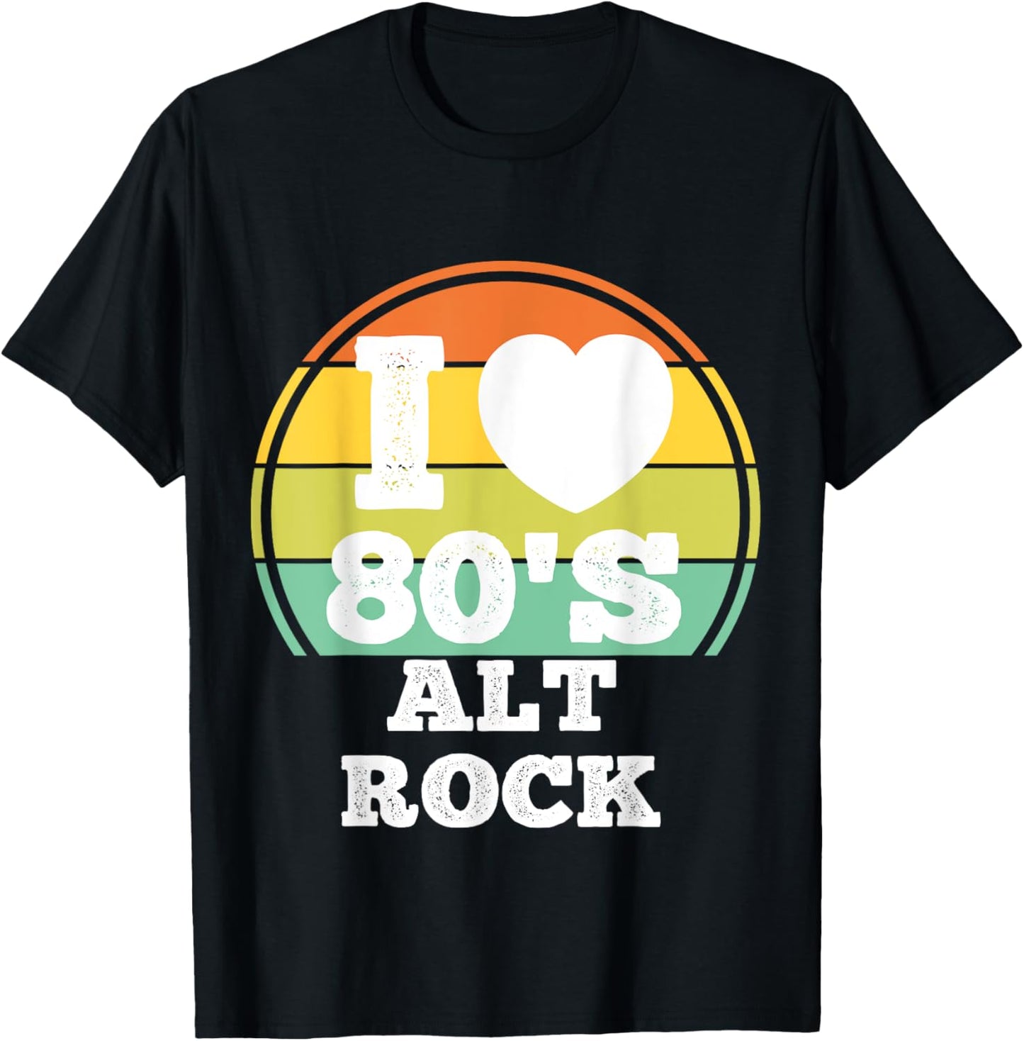 I Love 80s Alternative Rock Music 80's Party Concert Costume T-Shirt - T-Shirt | Black