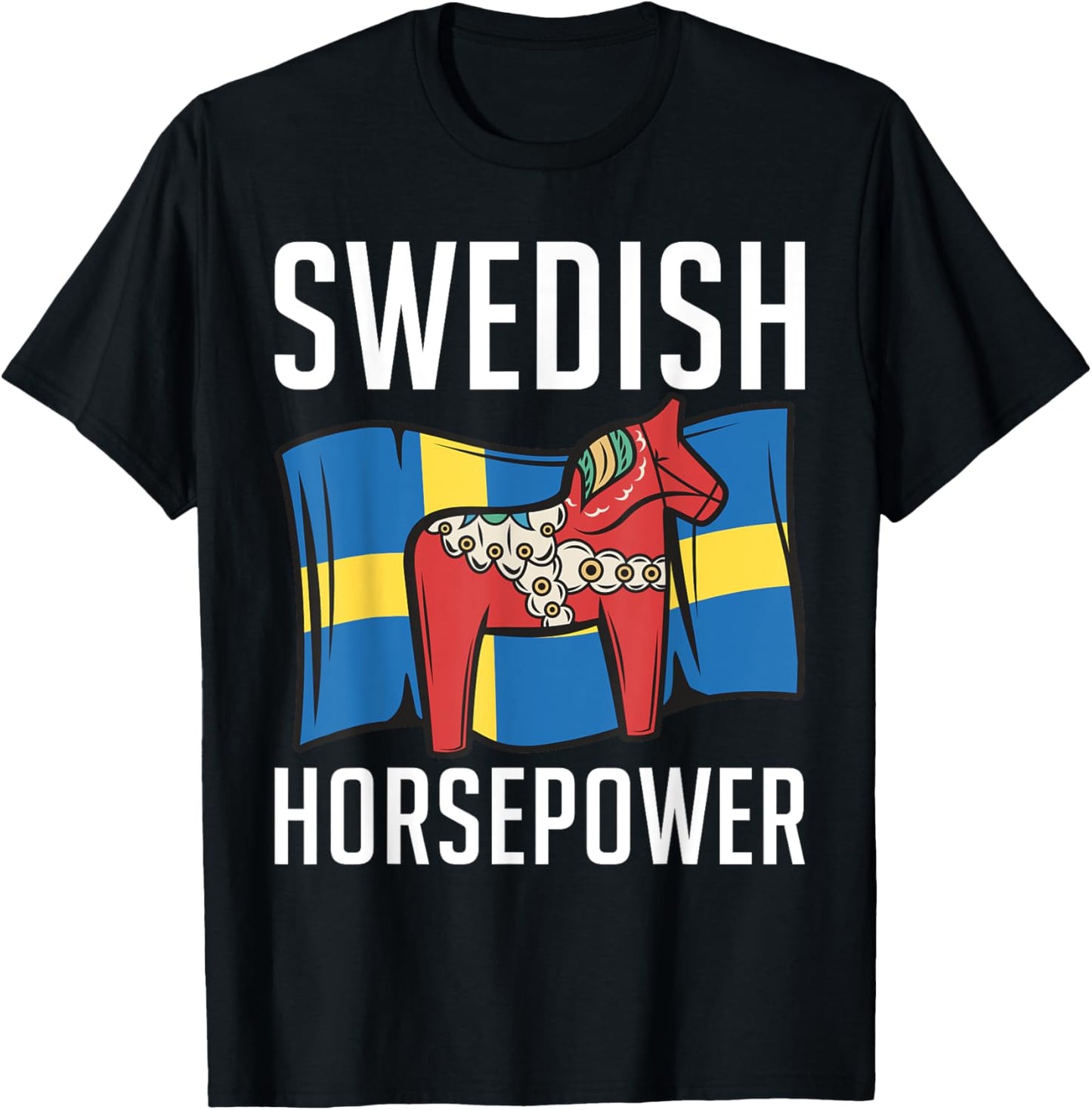 Swedish Horsepower Traditional Scandinavia Dalecarlian Horse T-Shirt - T-Shirt | Black