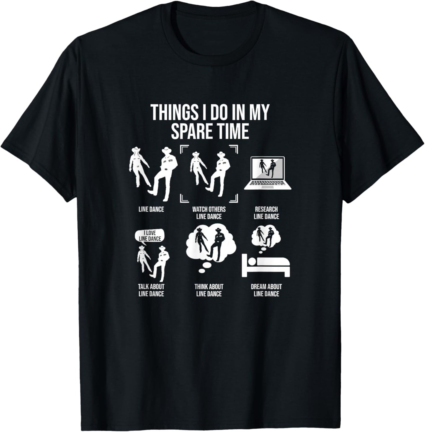 Things I Do In My Spare Time, Funny Line Dance T-Shirt - T-Shirt | Black