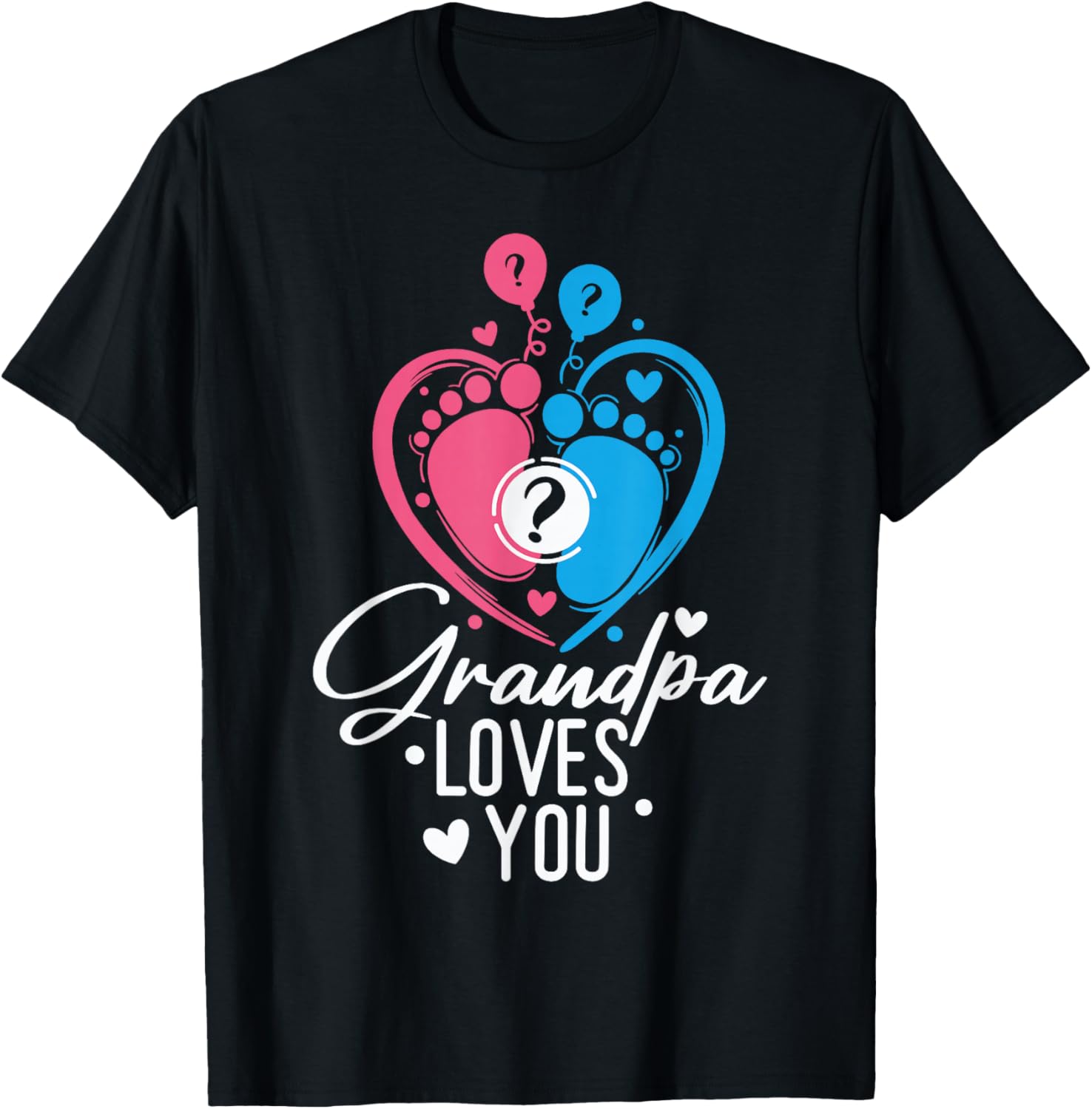 Pink Or Blue Great Grandpa Loves You Baby Gender Reveal T-Shirt - T-Shirt | Black