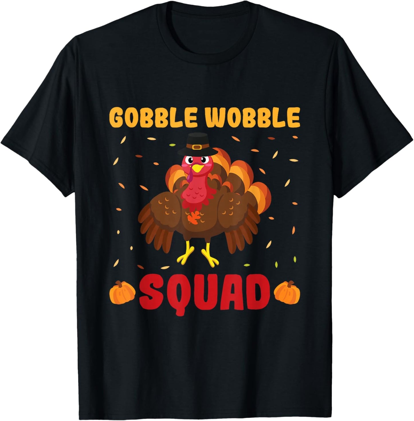 Gobble Wobble Squad - Turkey Trot Running Thanksgiving T-Shirt - T-Shirt | Black
