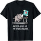 Never give up on your Dreams T-Shirt - T-Shirt | Black