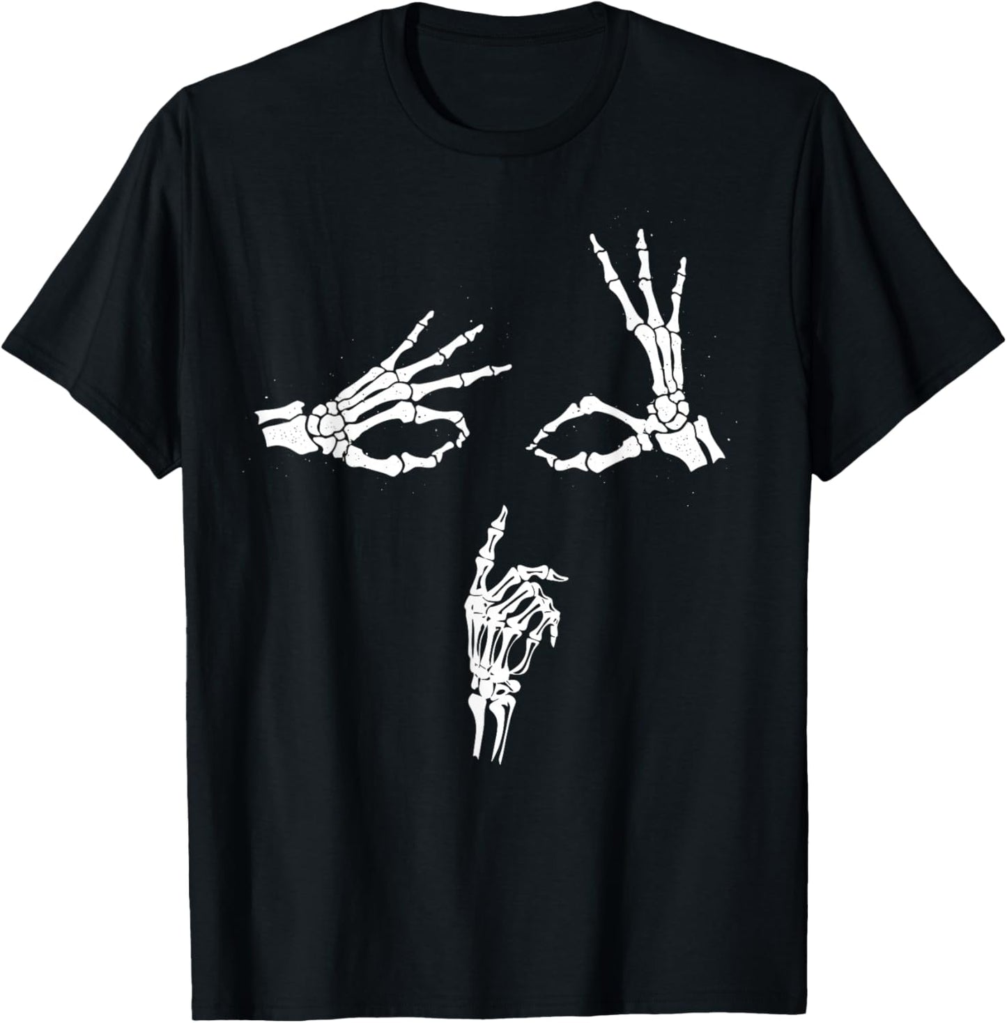 Skeleton Hands Face Shhh Say Less... T-Shirt - T-Shirt | Black