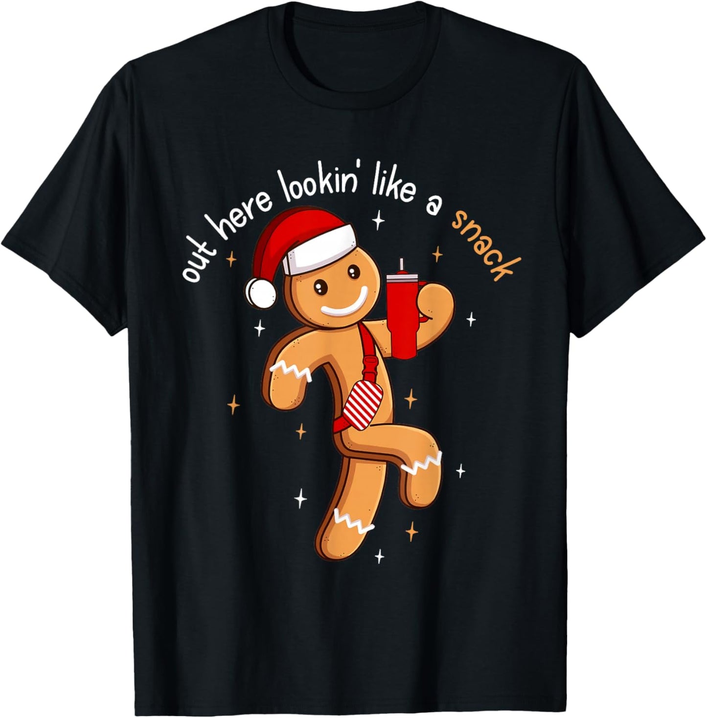 Out Here Looking Like A Snack Funny BouJee Xmas Gingerbread T-Shirt - T-Shirt | Black