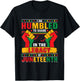 I Am Humbled To Share In The Legacy Juneteenth Black History T-Shirt - T-Shirt | Black