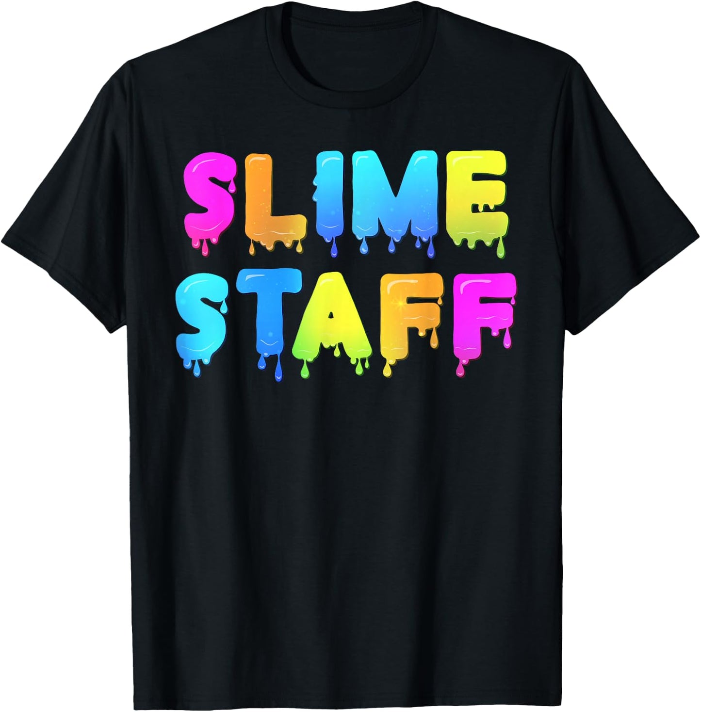 Slime Staff Shirt - Slime Party Shirts - Slime Birthday T-Shirt - T-Shirt | Black