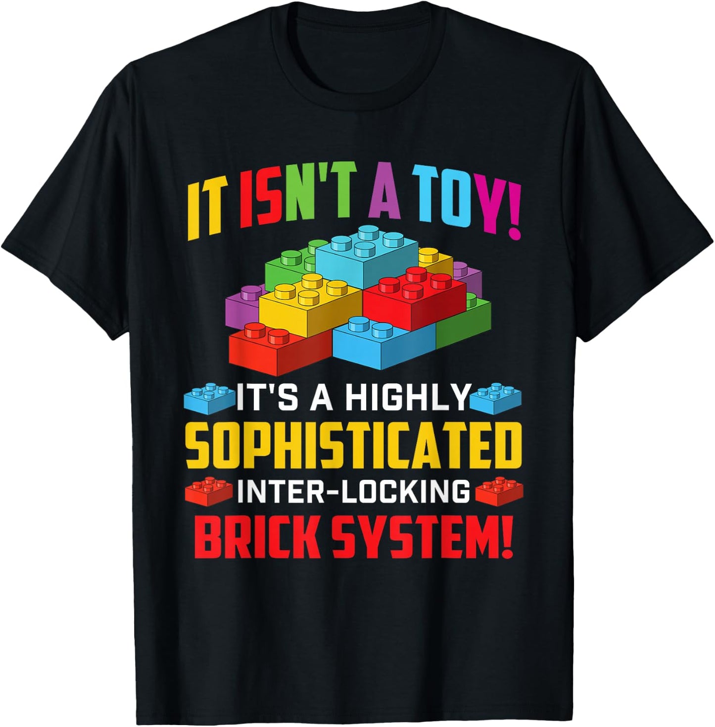 Sophisticated Inter-Locking Brick System - Block Building T-Shirt - T-Shirt | Black