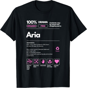 Aria Name gift Aria Sarcastic Nutrition Facts T-Shirt - T-Shirt | Black