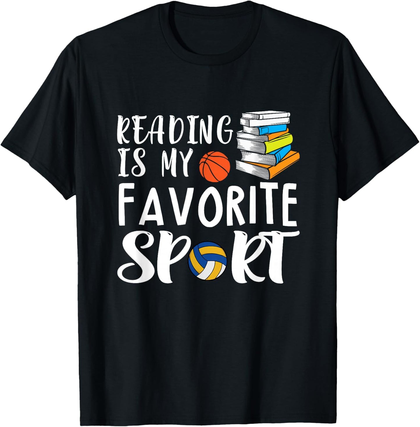 Reading Is My Favorite Sport Design for Reading Lover T-Shirt - T-Shirt | Black