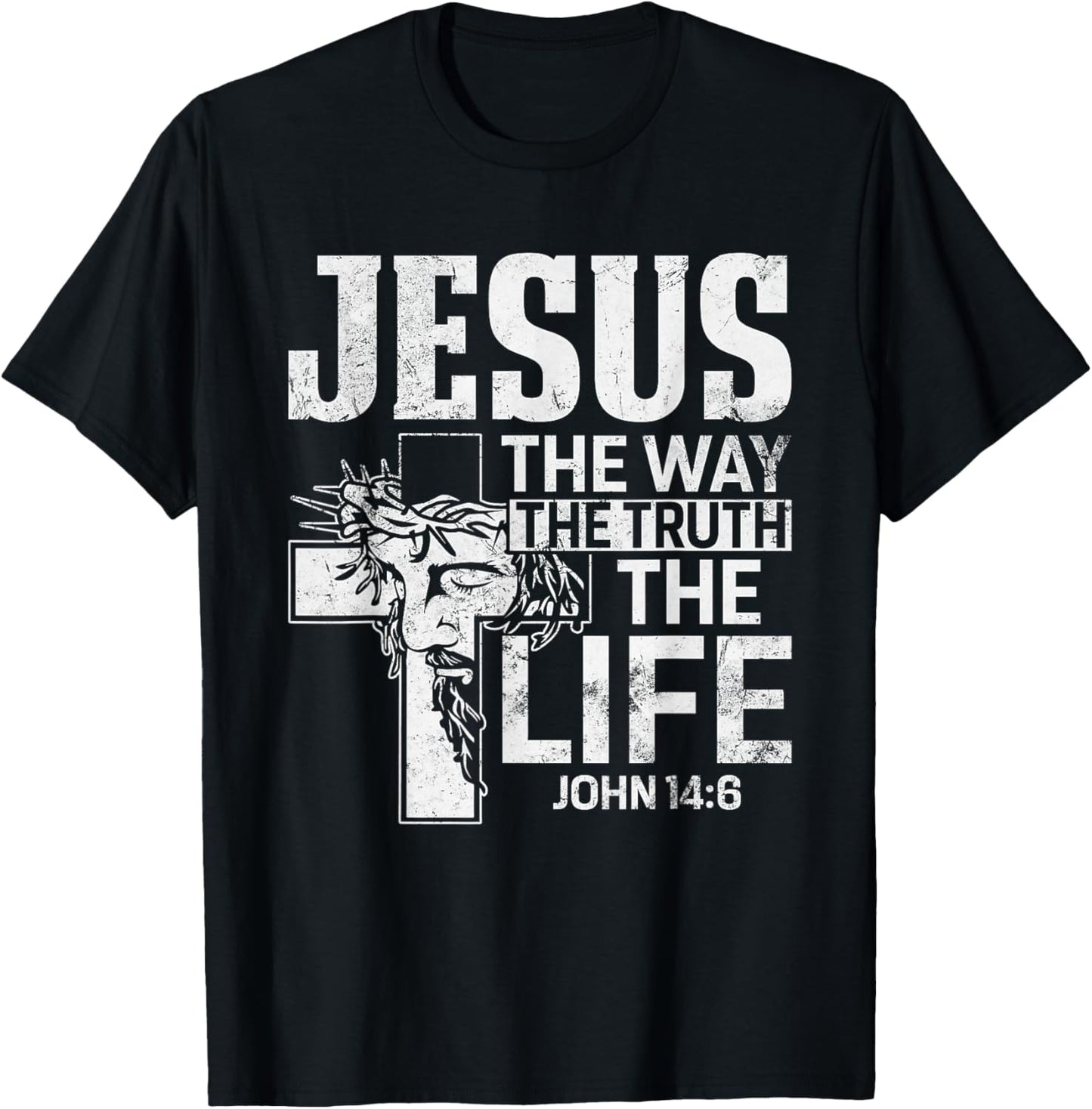 Jesus the Way the Truth the Life John 14:6 Christian T-Shirt - T-Shirt | Black