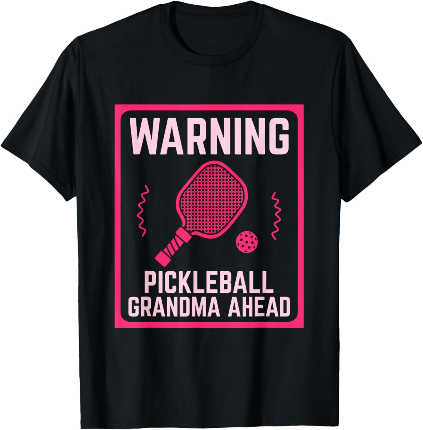 Pickleball Grandma Ahead Sport T-Shirt - T-Shirt | Black
