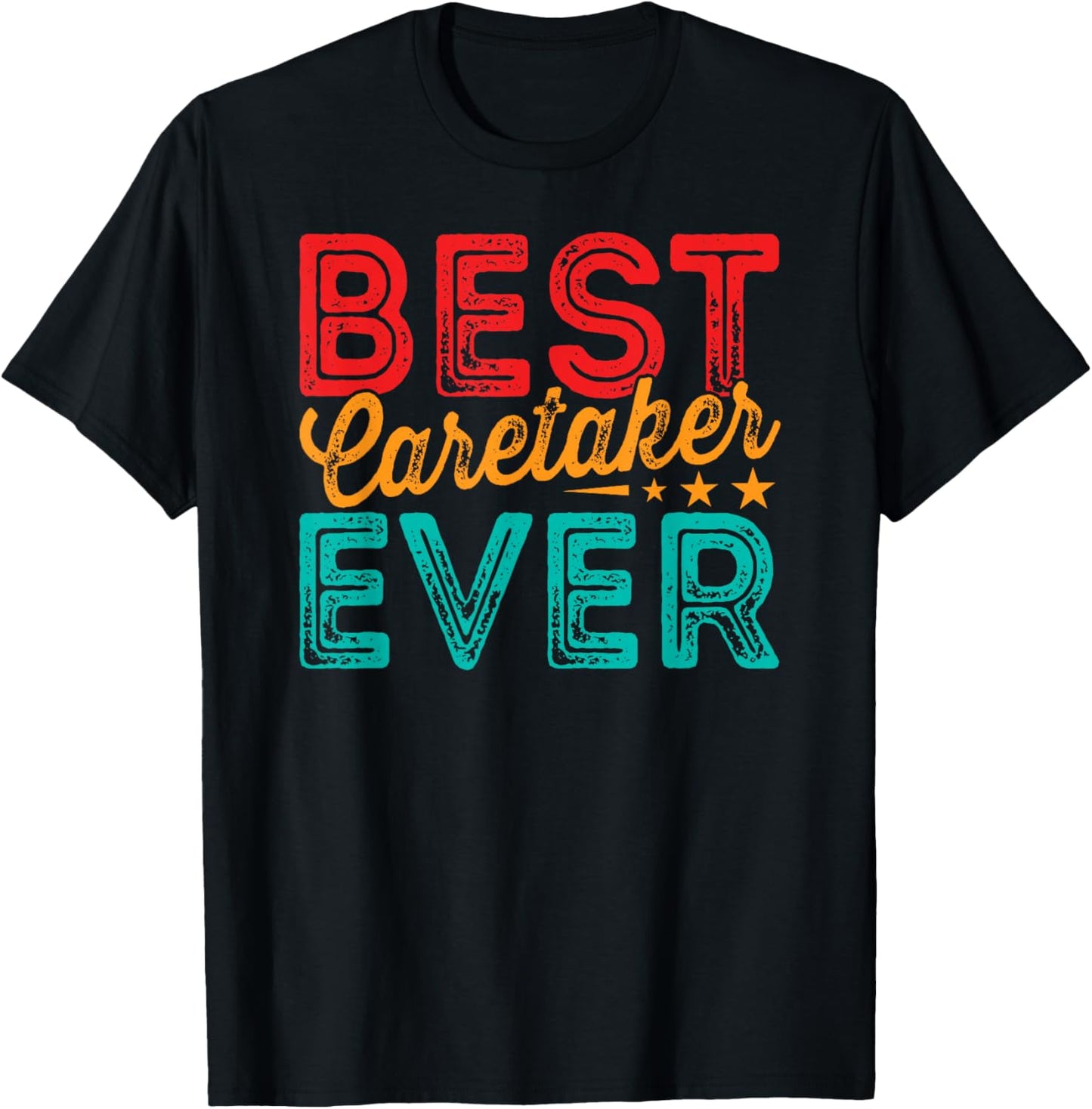 Best Caretaker Caregiver Caregiving Nursing Expert Nurse T-Shirt - T-Shirt | Black