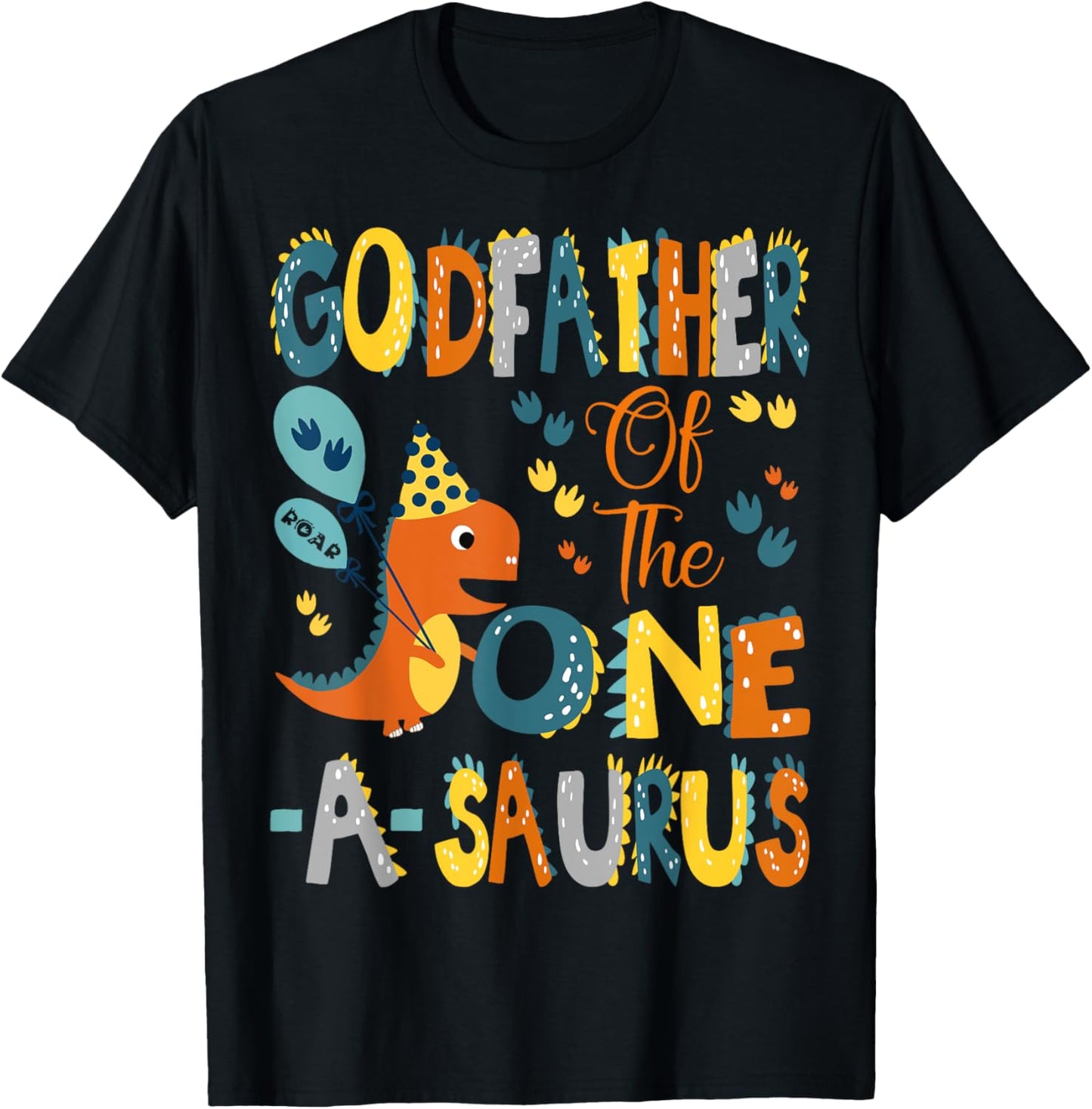 GodFather Of The One-A-Saurus 1St Birthday Dinosaur Party T-Shirt - T-Shirt | Black
