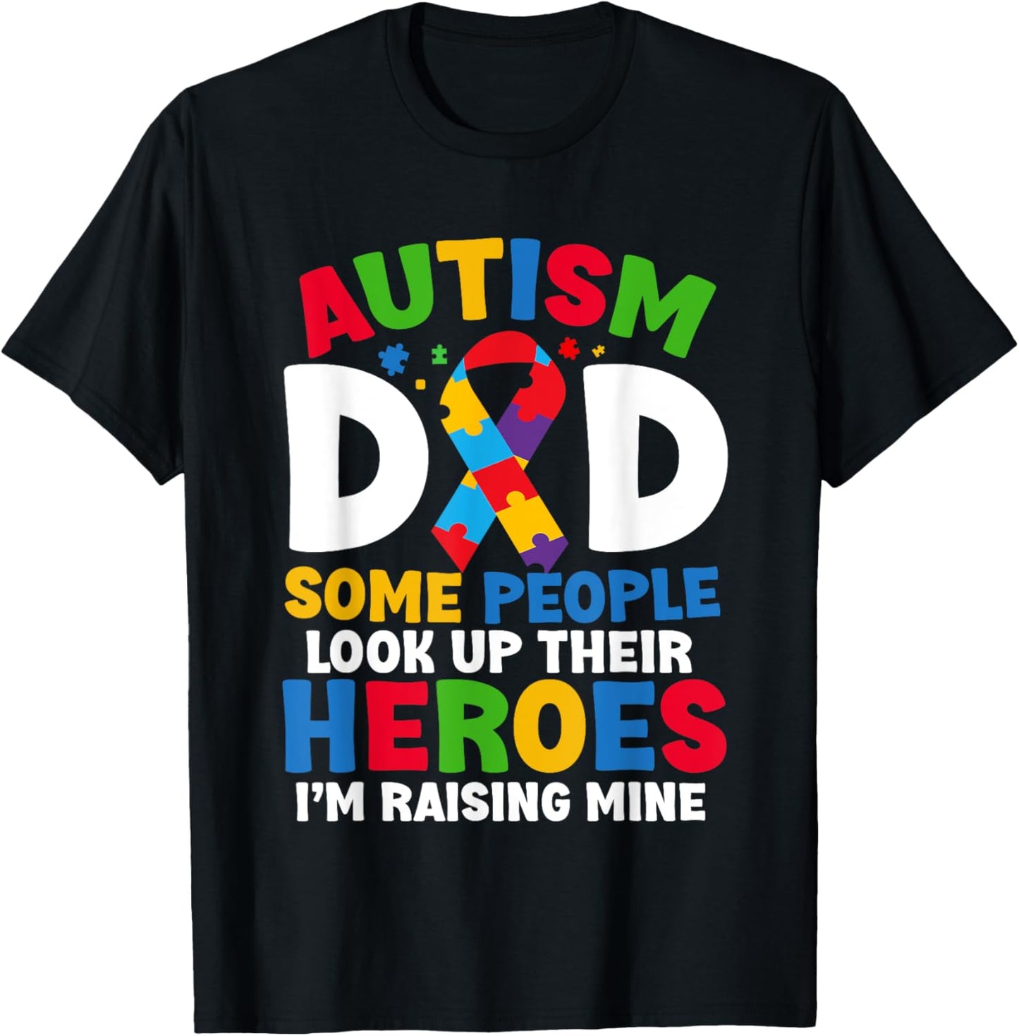 Autism Dad Puzzle Ribbon Proud Son Hero Autism Awareness T-Shirt - T-Shirt | Black