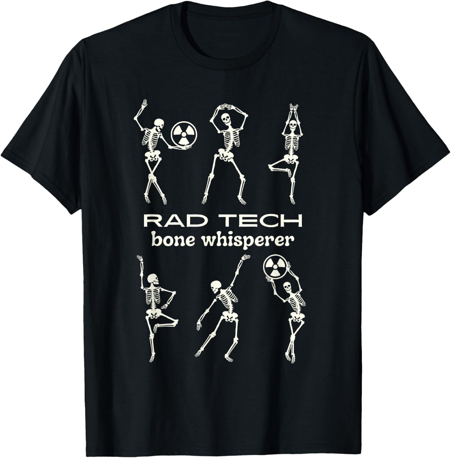 You pose we debunk dancing skeletons X-ray radiologist T-Shirt - T-Shirt | Black