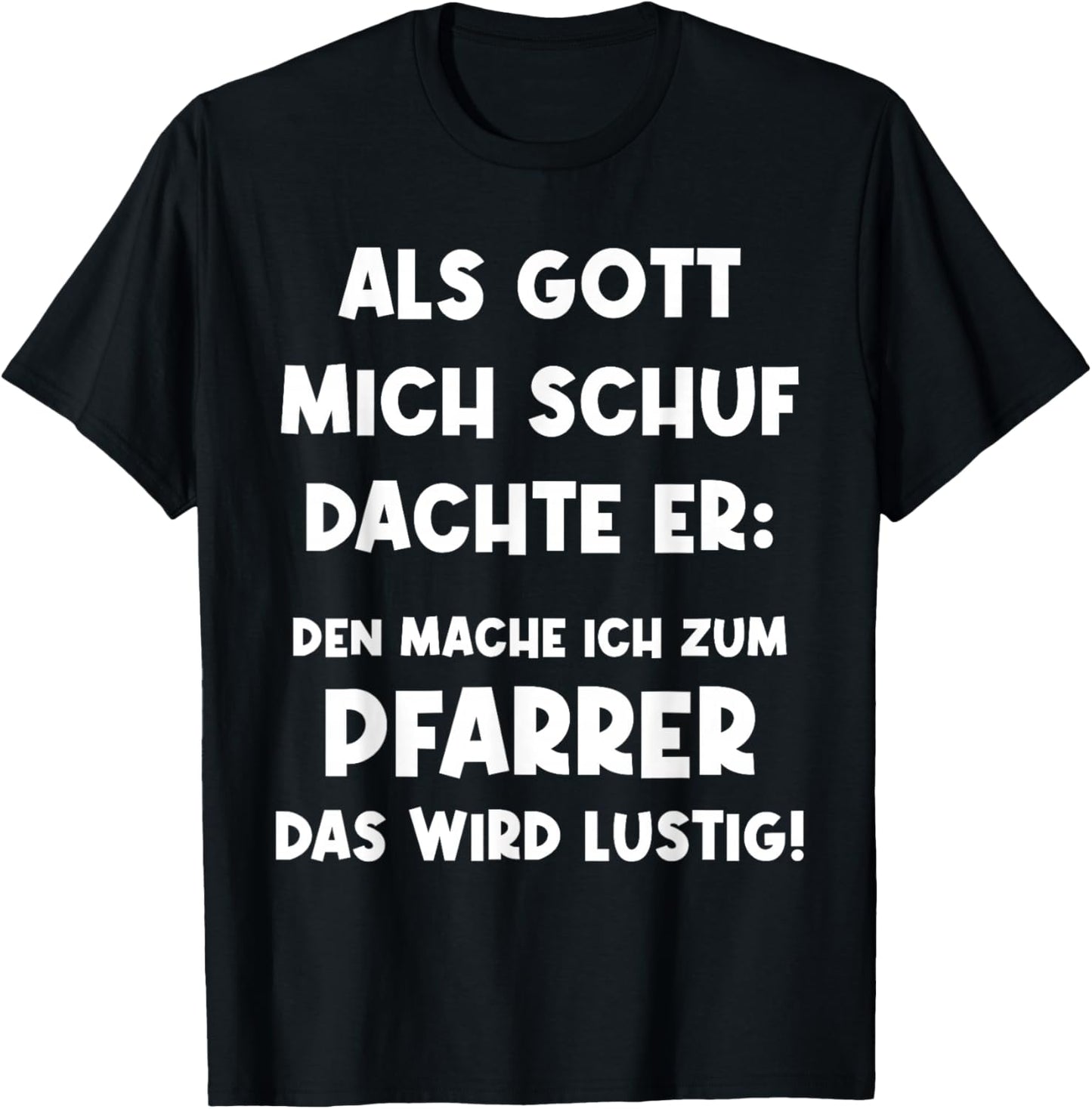 Pfarrer Lustig Vikar Kirche Priester T-Shirt - T-Shirt | Black