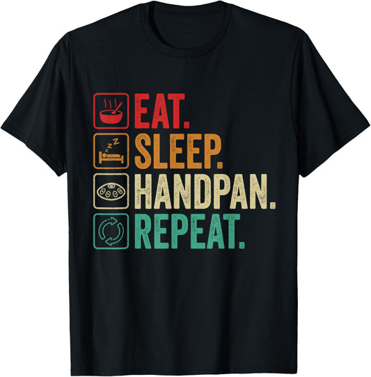 Handpan Eat Sleep Handpan Repeat Handpan T-Shirt - T-Shirt | Black