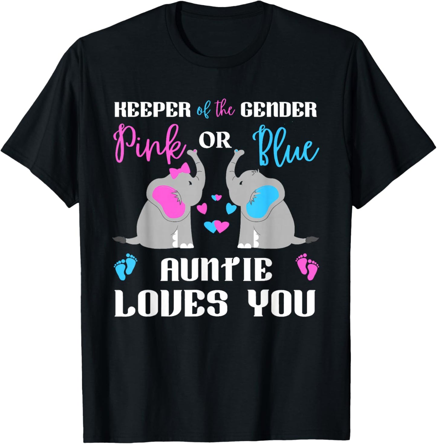 Keeper Of The Gender Pink Or Blue Auntie Loves You Elephant T-Shirt - T-Shirt | Black