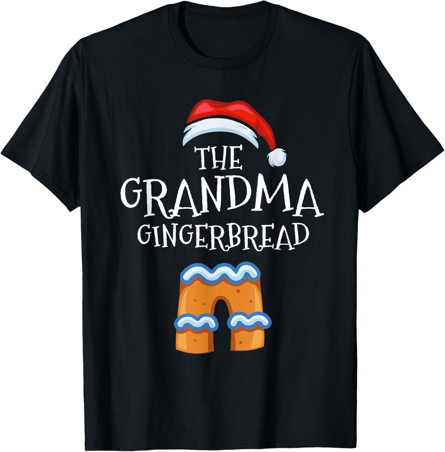 Grandma Gingerbread Family Matching Group Christmas Gift T-Shirt - T-Shirt | Black