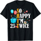 So Happy I'm Twenty Five 25 Twice Fiftieth 50th Birthday T-Shirt - T-Shirt | Black