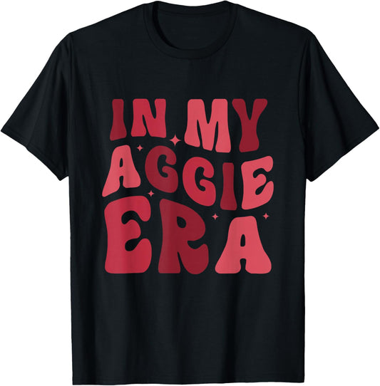 Funny in My Aggie Era Apparel T-Shirt - T-Shirt | Black