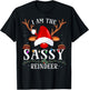 I Am The Sassy Reindeer Christmas Family T-Shirt - T-Shirt | Black