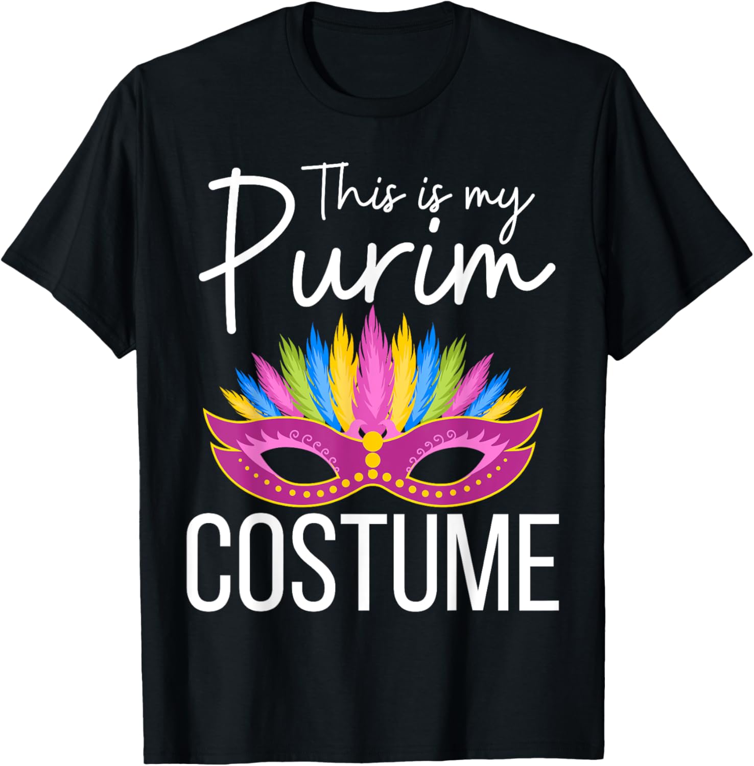 This is My Purim Costume Kids Men Women Jewish Purim T-Shirt - T-Shirt | Black