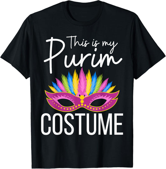 This is My Purim Costume Kids Men Women Jewish Purim T-Shirt - T-Shirt | Black