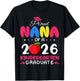 Proud Nana of 2026 Kindergarten Graduate Last Day School T-Shirt - T-Shirt | Black