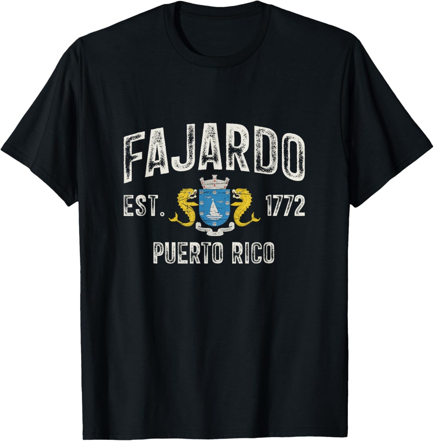 Fajardo City In Puerto Rico Est 1772, Fajardo Armorial T-Shirt - T-Shirt | Black