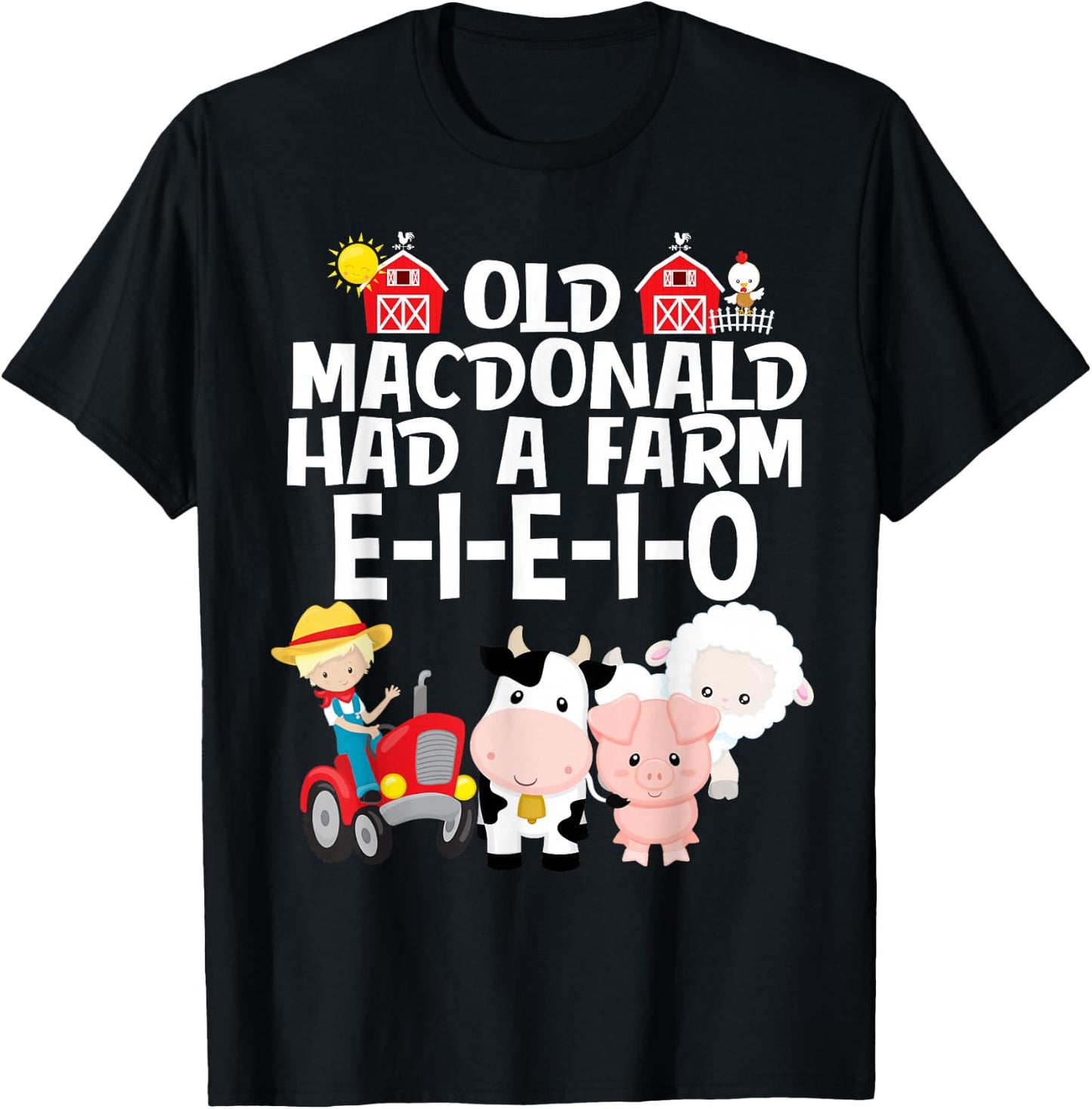 Nursery Rhyme Old MacDonald Had a Farm E-I-E-I-O T-Shirt - T-Shirt | Black
