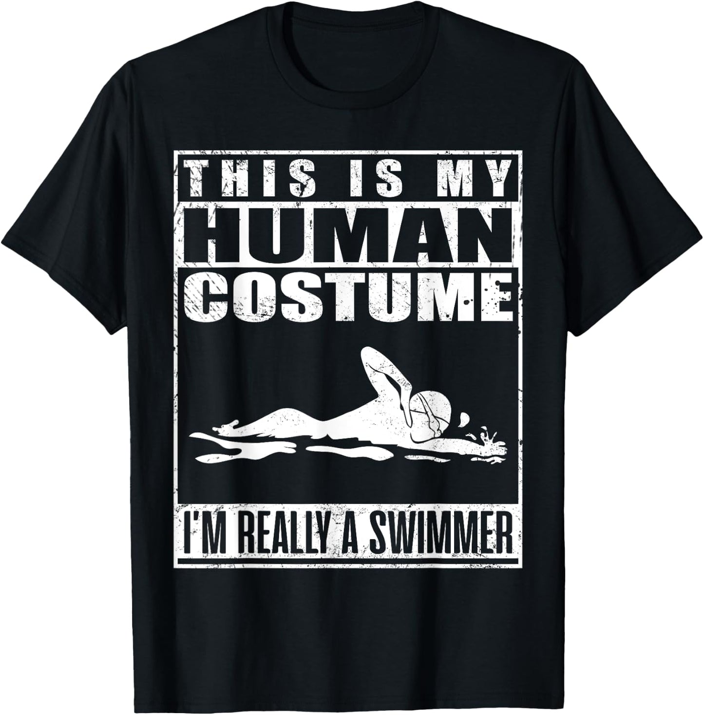 This Is My Human Costume I'm A Swimmer Halloween T-Shirt - T-Shirt | Black