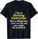 Funny Driving Instructor Job Drivers Ed Teacher School Gift T-Shirt - T-Shirt | Black