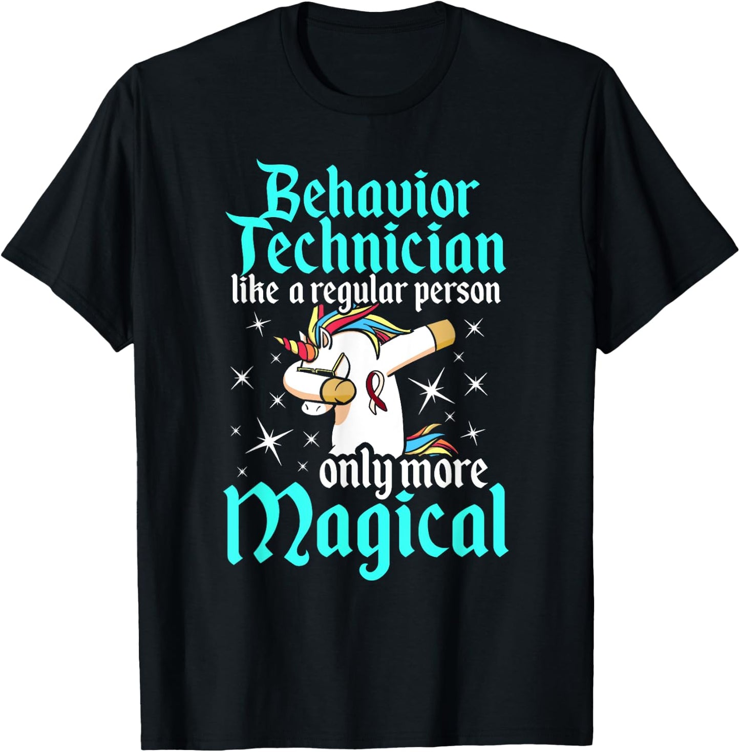 Behavior Technician Magical Behavioral Tech RBT T-Shirt - T-Shirt | Black