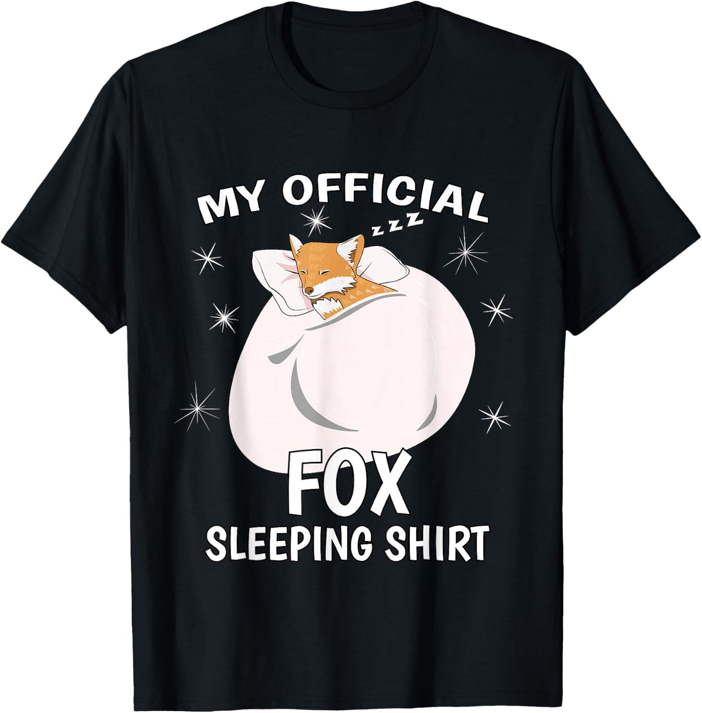 My Official Sleeping Shirt PJ Pajama Top Fox T-Shirt - T-Shirt | Black