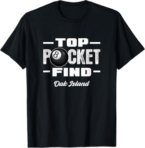 Oak Island Top Pocket Find Treasure Hunting Metal Detecting T-Shirt - T-Shirt | Black