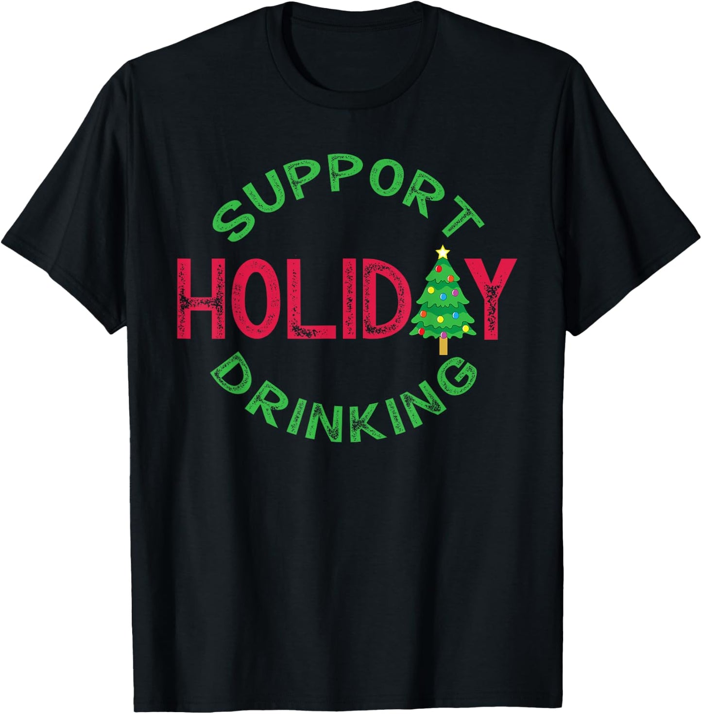 Support Day Drinking For Christmas Funny Xmas Alcohol T-Shirt - T-Shirt | Black